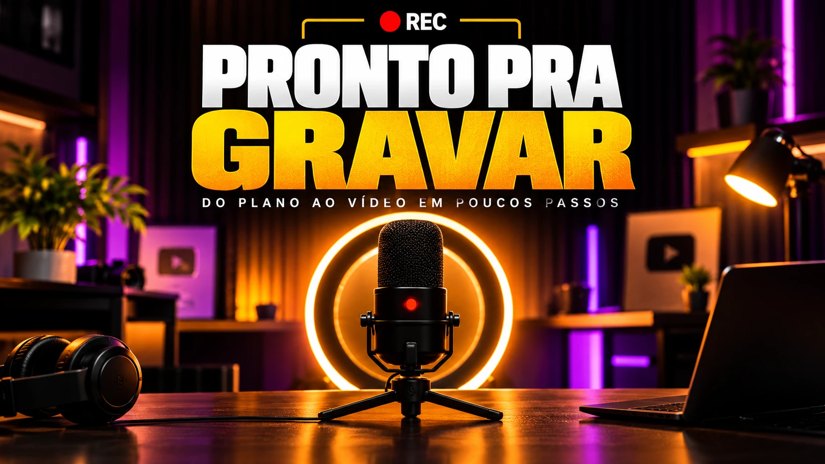 Pronto pra Gravar